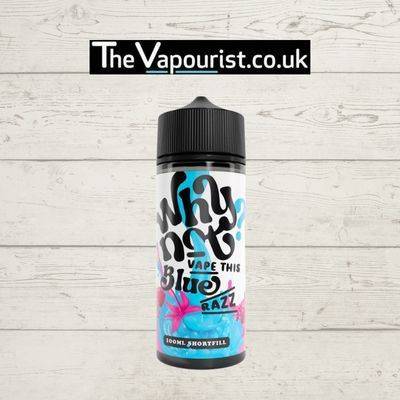 Why Not Vape This 100ml vape liquid Blue Razz e-liquid bottle with bold black typography and vibrant blue raspberry graphics, ideal for fruity vape lovers.