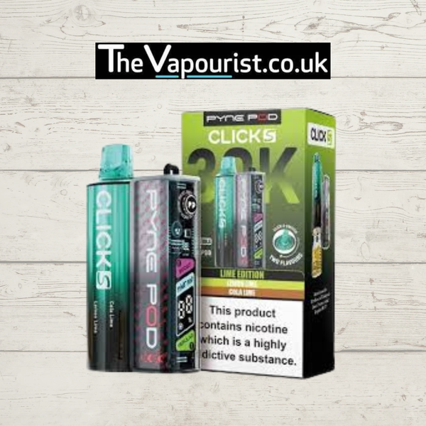 Pyne Pod Click S 30k Lime Edition | Lemon Lime & Cola Lime | The Vapourist